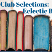 Eclectic Book Recommendations for Book Clubs
